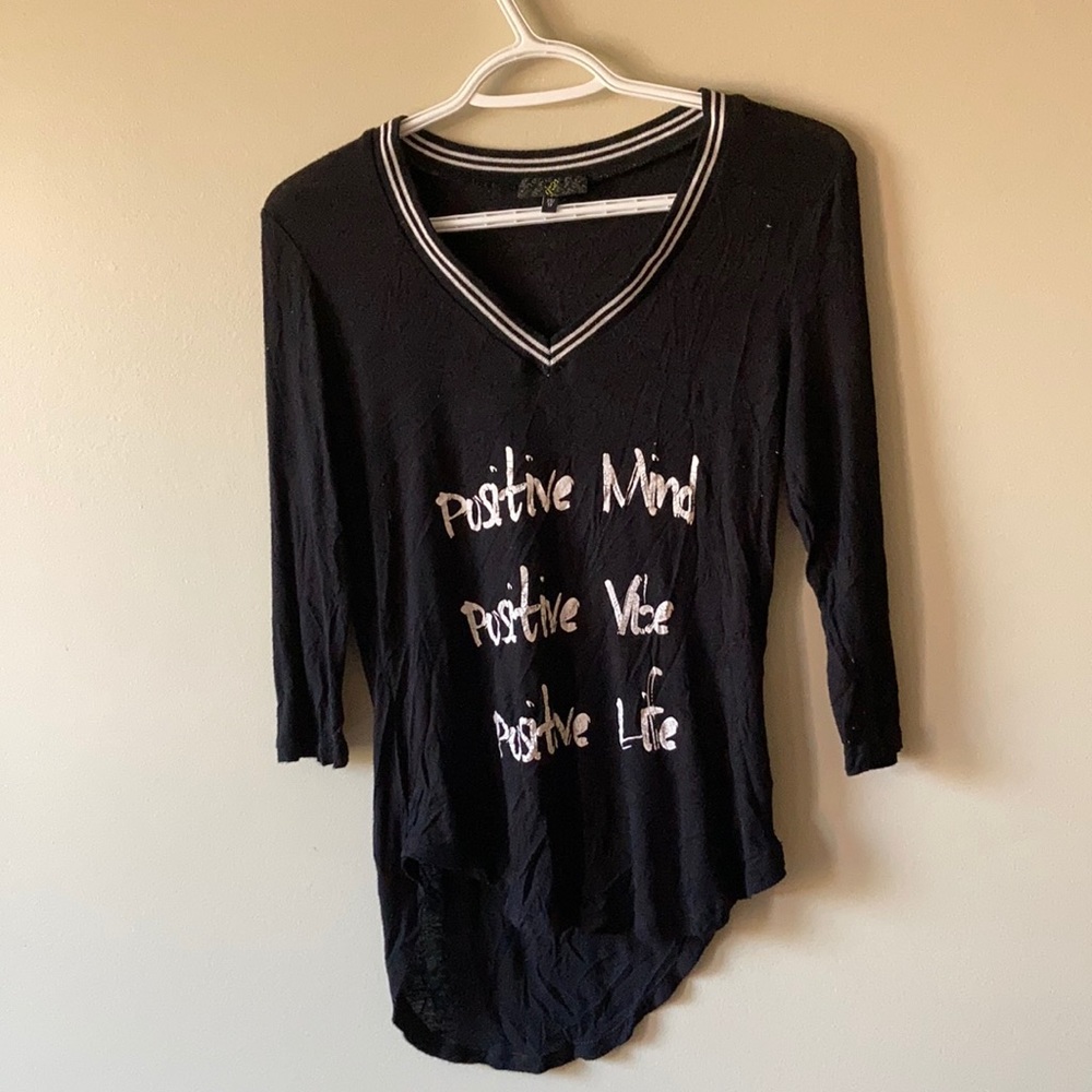 Positive Mind Positive Vibe Positive life shirt